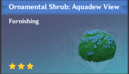 Genshin Impact - How to Get Ornamental Shrub: Aquadew View Furnishing