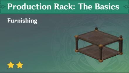 Genshin Impact - How to Get Production Rack: The Basics Furnishing