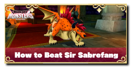 DQM - How to Beat Sir Sabrefang