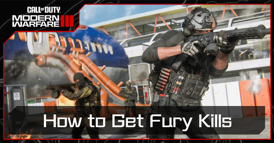 Modern Warfare 3 - How to Get Fury Kills