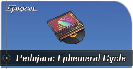 Honkai Star Rail - How to Get Pedujara: Ephemeral Cycle
