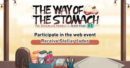 Honkai Star Rail- The Way of the Stomach