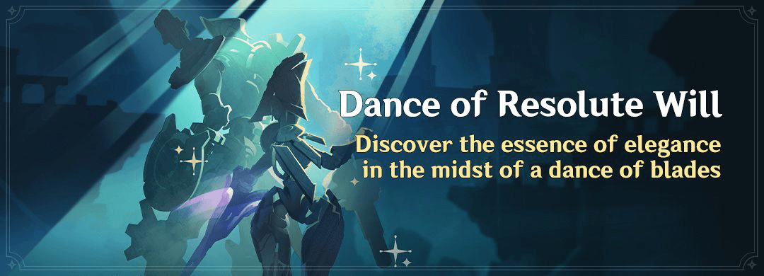 Genshin Impact - Dance of Resolute Will Event Information