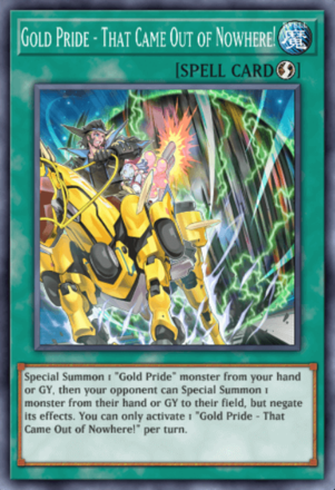 Gold Pride - That Came Out of Nowhere!