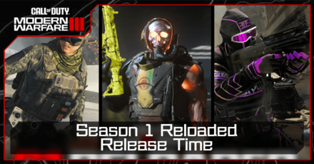 Modern Warfare 3 - Season 1 Reloaded Release Time