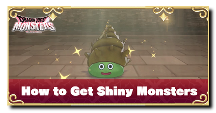 DQM3 - How to Get Shiny Monsters