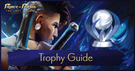 Prince of Persia The Lost Crown - Trophy Guide