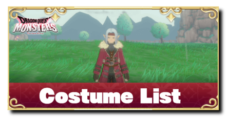 Dragon Quest Monsters The Dark Prince - Costume List