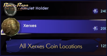 Prince of Persia The Lost Crown - All Xerxes Coin Locations
