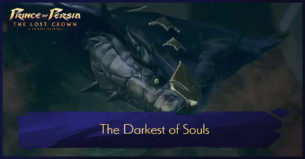 Prince of Persia The Lost Crown - The Darkest of Souls