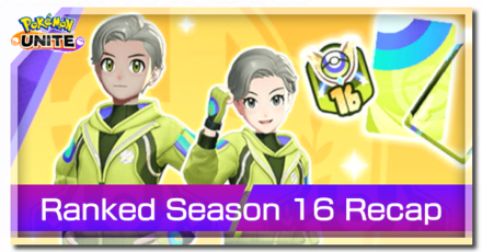 Pokemon UNITE - Ranked Season 16 Recap Banner.png