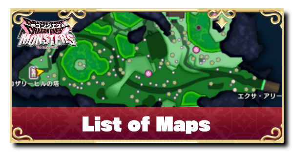List of All Maps | Dragon Quest Monsters: The Dark Prince (DQM3)Game8