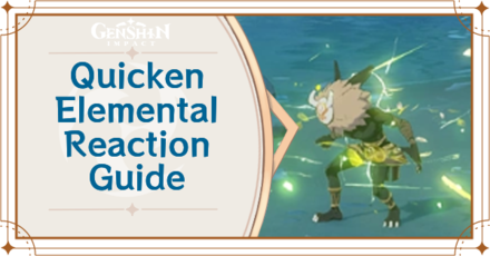 Genshin Impact - Quicken Reaction
