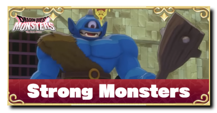 DQM3 - Strong Monsters List