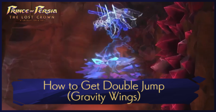 Prince of Persia: The Lost Crown - How to Get Double Jump