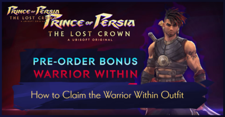 How to Claim the Warrior Within Outfit - Prince of Persia: The Lost Crown