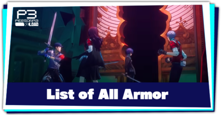 Persona 3 Reload - List of All Armor
