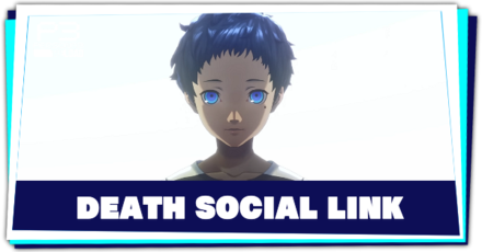 Persona 3 Reload - Death Social Link
