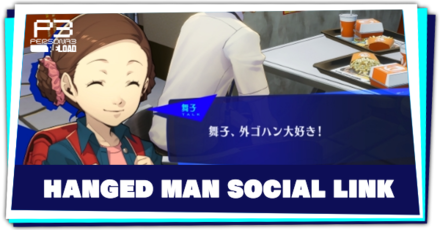 Maiko Oohashi (Hanged Man) Social Link Guide (P3R) | Persona 3 