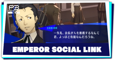 Persona 3 Reload - Emperor Social Link