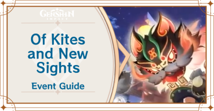 Genshin Impact - Of Kites and New Sights Event Guide