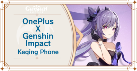 Genshin Impact - OnePlus X Genshin Impact Keqing Phone Collab