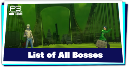 Persona 3 Reload - List of All Bosses