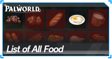 Palworld - List of All Food