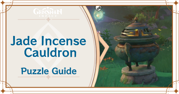 Genshin Impact - Jade Incense Cauldron Puzzle Guide | How to Solve