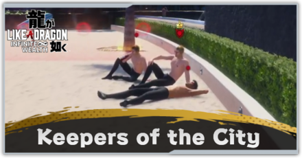 Keepers of the City: Crown Enemy Locations | Like a Dragon 
