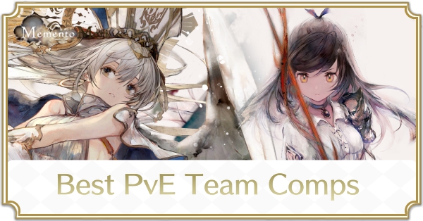Best PvE Team Comps for June 2025 | MementoMori｜Game8