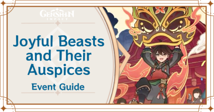 Genshin Impact - Joyful Beasts and Their Auspices Event Guide