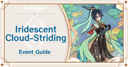 Genshin Impact - Iridescent Cloud-Striding Event Guide