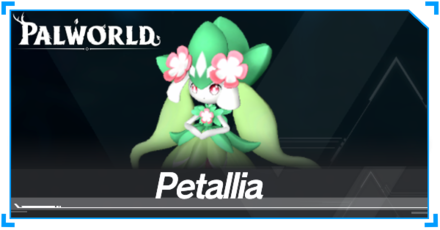 Palworld - Petallia
