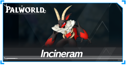 Palworld - Incineram