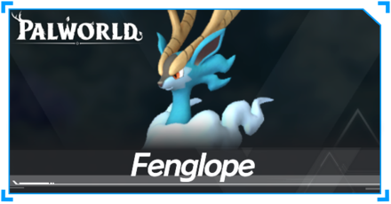 Palworld - Fenglope