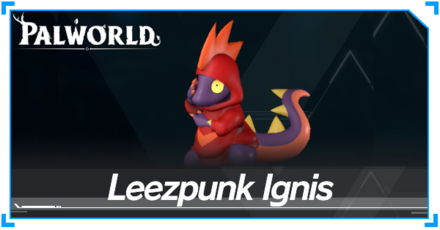 Palworld - Leezpunk Ignis