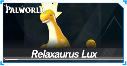 Palworld - Relaxaurus Lux