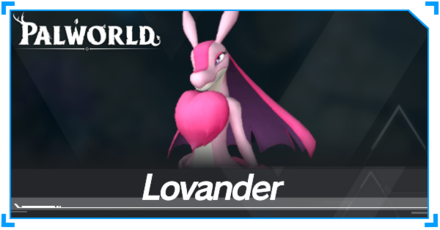 Palworld - Lovander