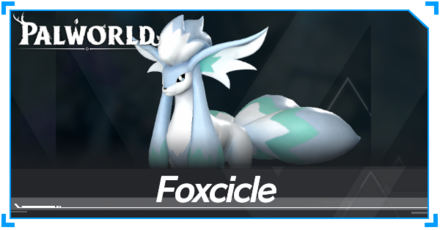 Palworld - Foxcicle
