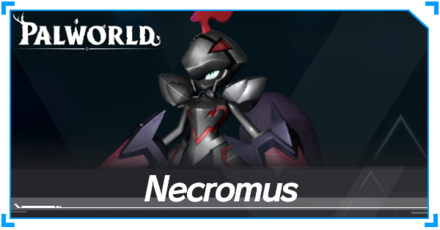 Palworld - Nécromus