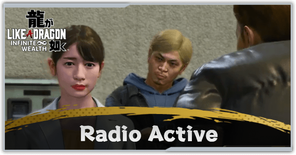 Like a Dragon - Radio Active Substory
