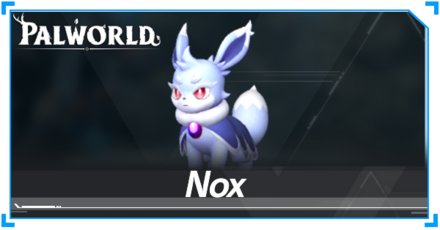 Palworld - Nox
