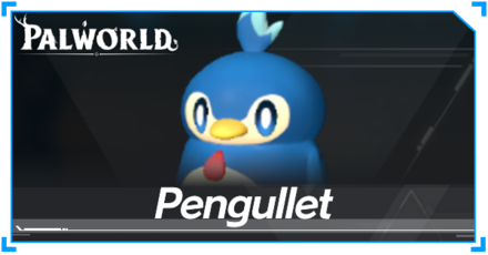 Palworld - Pengullet