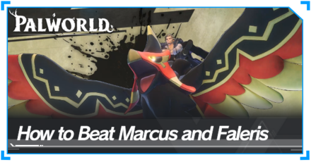 Palworld - How to Beat Marcus and Faleris