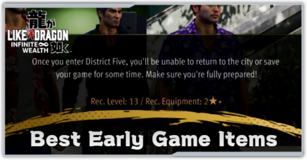 Like a Dragon Infinite Wealth - Best Early Game Items