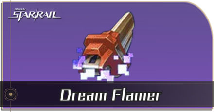 Honkai Star Rail - Dream Flamer Locations and How to Get It