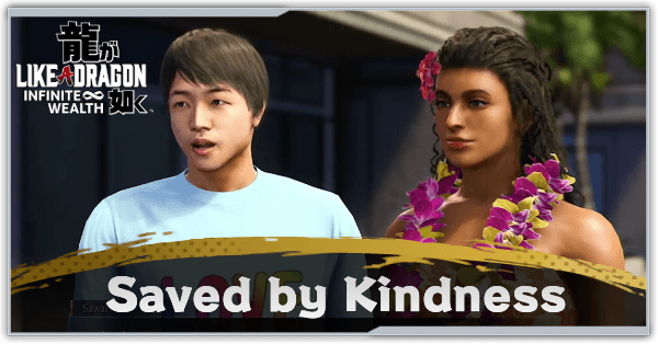 Like a Dragon - Saved by Kindness