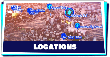 All Map Locations and Activities | Persona 3 Reload (P3R)｜Game8