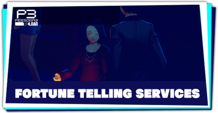Persona 3 Reload - Fortune Telling Services